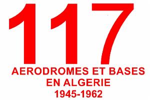 117 AERODROMES ET BASES 1945-1962